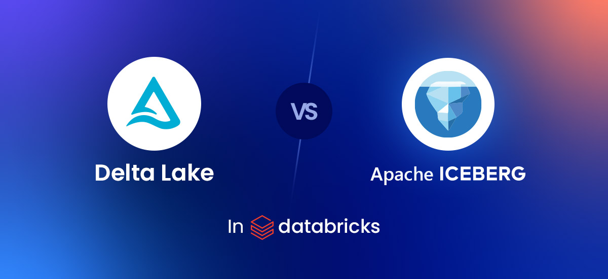 Delta Lake vs Apache Iceberg in Databricks: Choosing the Right Table Format in 2026