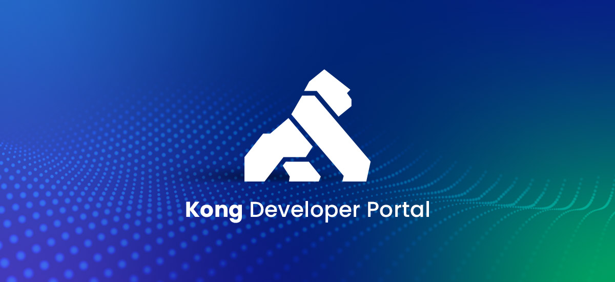 How Kong’s Self-Hosted Developer Portal Drives Developer Engagement and API Adoption