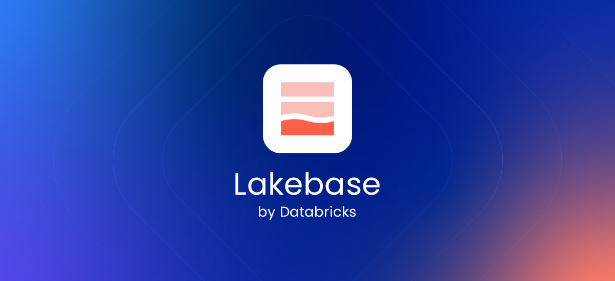 Lakebase by Databricks: The End of the OLTP-OLAP Divide for AI-Ready Data Teams
